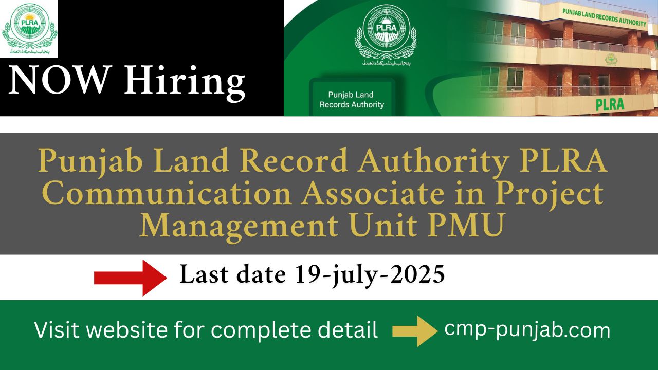 Punjab Land Record Authority PLRA Communication Associate in Project Management Unit PMU